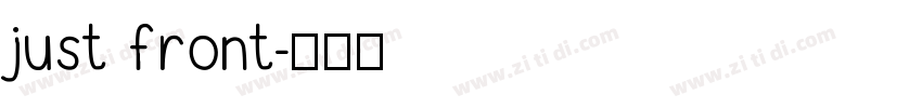 just front字体转换